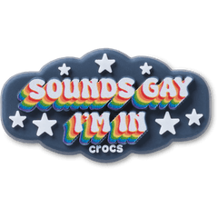 Crocs - Sounds Gay Im In Jibbitz™ charms Women|Men